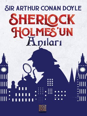cover image of Sherlock Holmes'un Anıları
